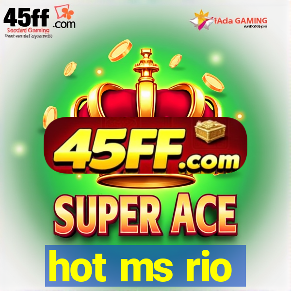 hot ms rio